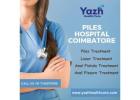 Piles Hospital Coimbatore | Yazh Healthcare