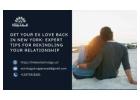 Get Your Ex Love Back in New York: Expert Tips for Rekindling Your Relationship