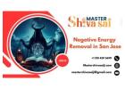 Negative Energy Removal in San Jose – Restore Peace with Mastershivasaiji