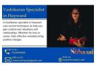 Influence Positive Outcomes with a Vashikaran Specialist in Hayward