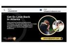 Get Ex Love Back in Atlanta: Reignite Your Relationship