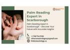 Palm Reading Expert in Scarborough – Discover Your Future with Accurate Insights