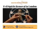 Evil Spirits Removal in London – Restore Positivity and Peace in Your Home