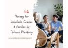 Support When You Need It Most: Therapy for Individuals, Couples & Families by Deborah Weisberg