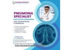 Pneumonia Specialist Doctor in Hyderabad | Dr. Kishan Srikanth
