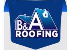 B&A Roofing, Alabama  — Local Roofing & Storm Restoration Experts