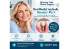 Best Dental Implants Norman Park | Norman Park Dental Surgery